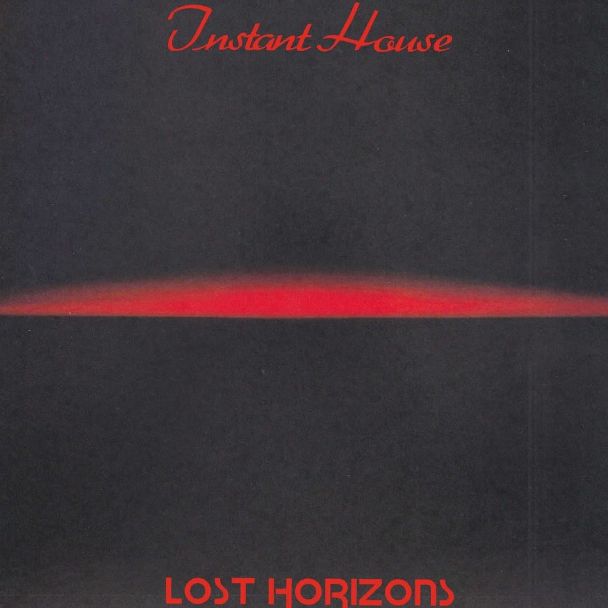 Instant House (Joe Claussell) — Lost Horizons