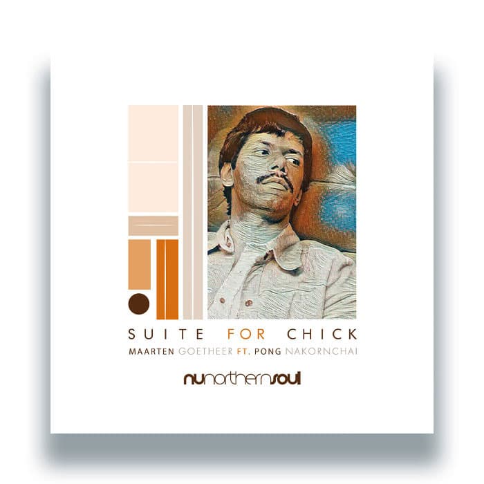 Maarten Goetheer — Suite for Chick feat. Pong Nakornchai