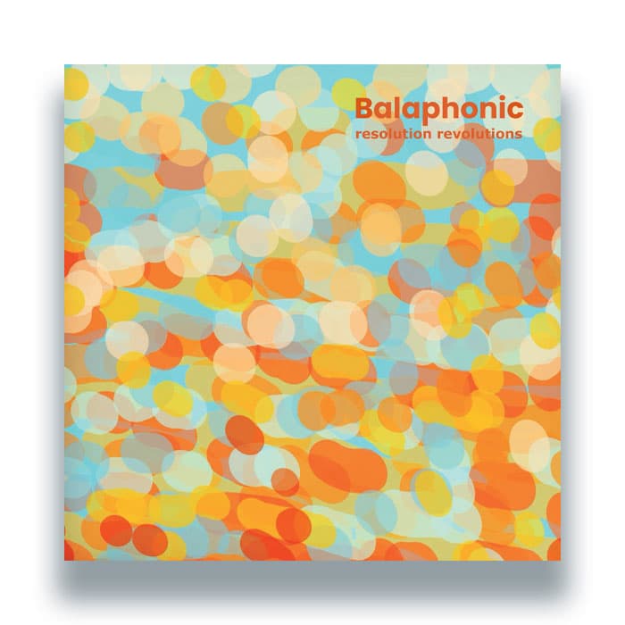 Balaphonic — Resolution Revolutions